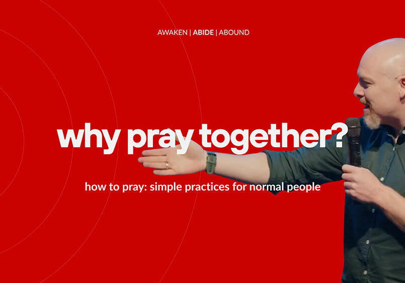 abiding-why-pray-together