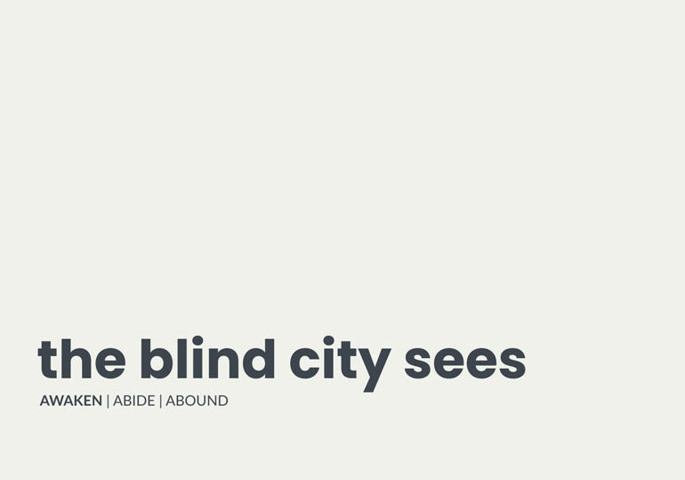 awaken-blinded-city-sees